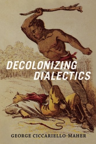 Decolonizing Dialectics