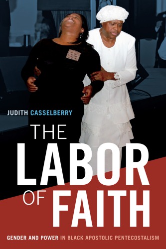 The Labor of Faith