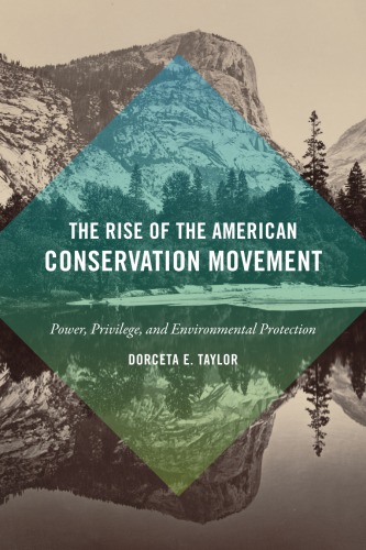 The Rise of the American Conservation Movement