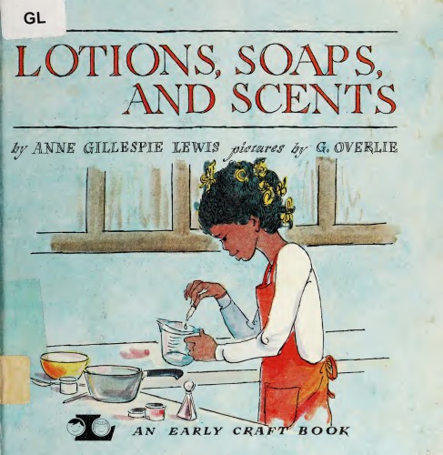 Lotions, Soaps, and Scents