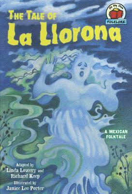 The Tale of La Llorona