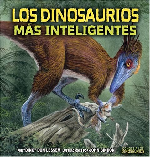 Los dinosaurios más inteligentes (The Smartest Dinosaurs)