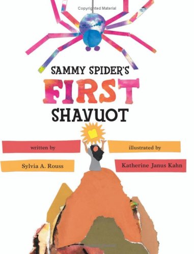 Sammy Spider's First Shavuot