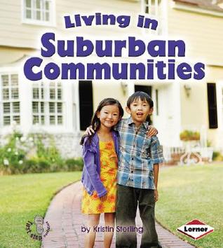 Living in Suburban Communities