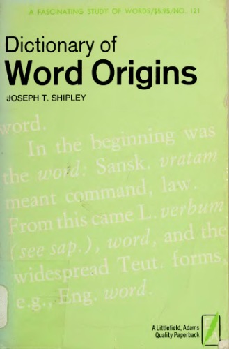 Dictionary of Word Origins