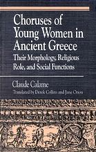 Choruses of Young Women in Ancient Greece