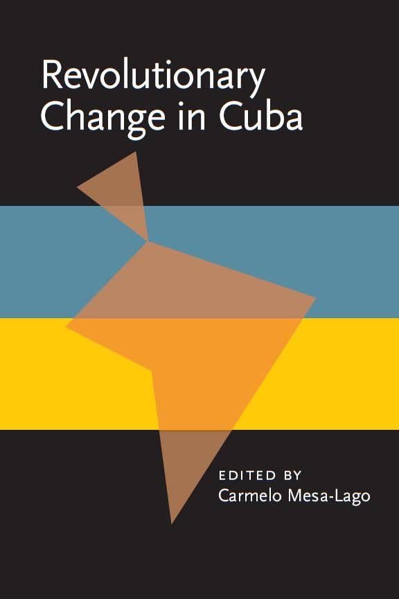 Revolutionary Change in Cuba