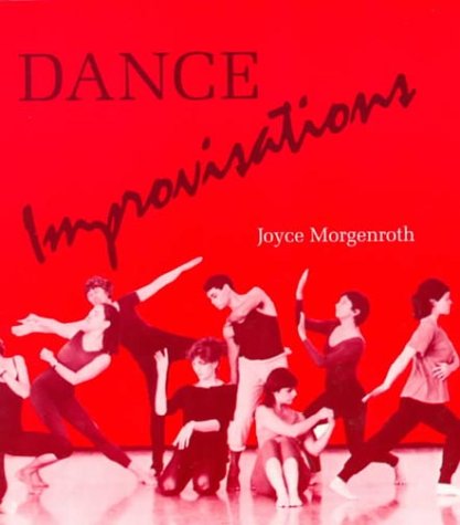 Dance Improvisations