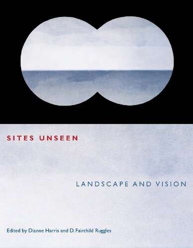 Sites Unseen : Landscape and Vision