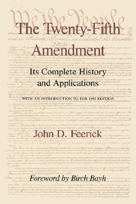 The Twenty-Fifth Amendment