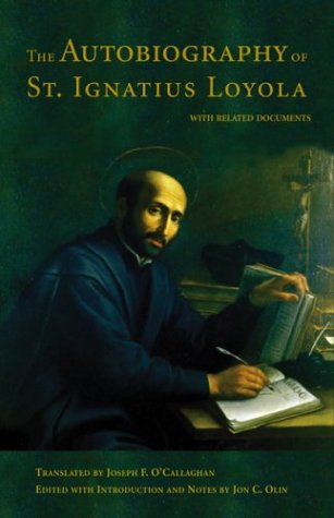 The Autobiography of St. Ignatius Loyola