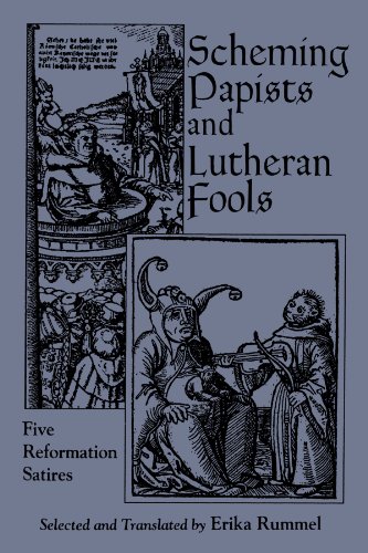 Scheming Papists and Lutheran Fools