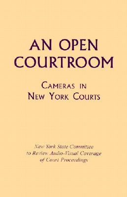 An Open Courtroom