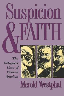 Suspicion and Faith