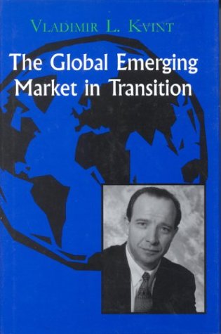 The Global Emerging Market in Transition