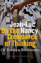 On the Commerce of Thinking