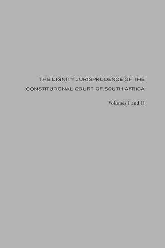 The Dignity Jurisprudence of the Constitutional Court of South Africa