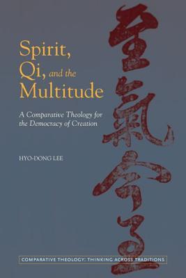 Spirit, Qi, and the Multitude