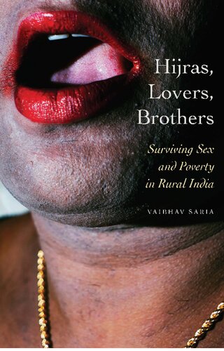 Hijras, Lovers, Brothers