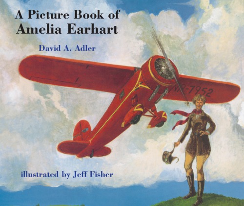 A Picture Book of Amelia Earhart