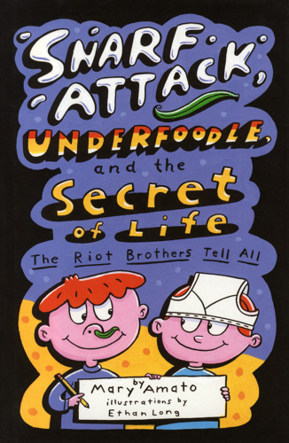 Snarf Attack, Underfoodle, and the Secret of Life