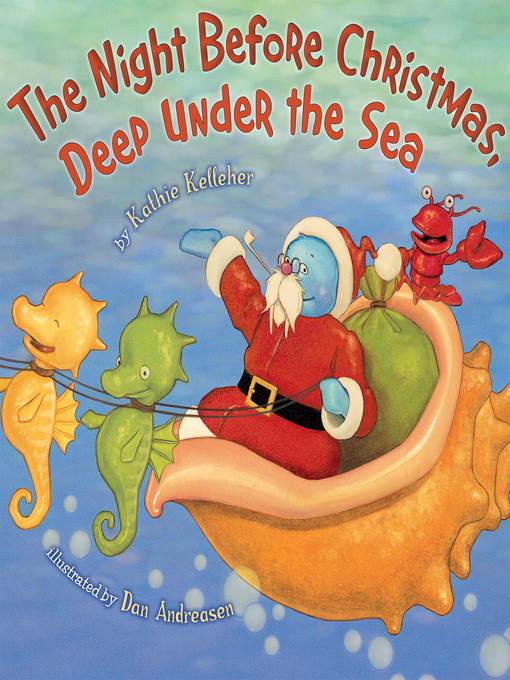 The Night Before Christmas, Deep Under the Sea