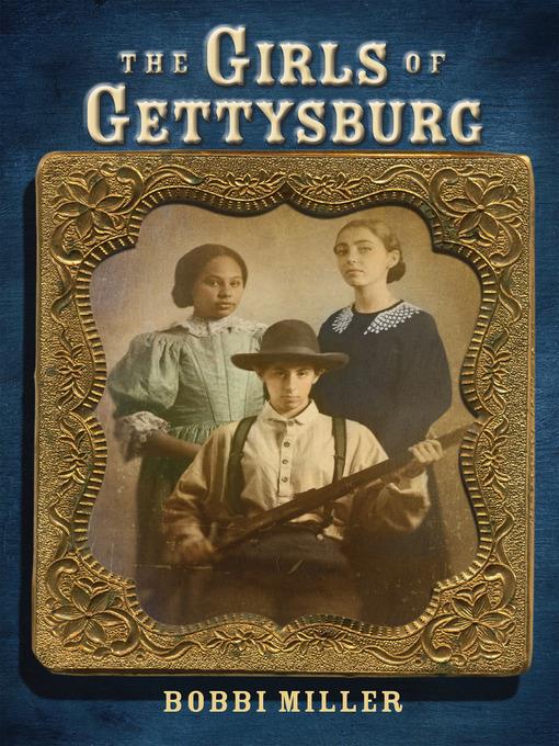 The Girls of Gettysburg