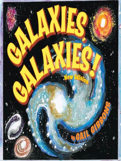 Galaxies, Galaxies!