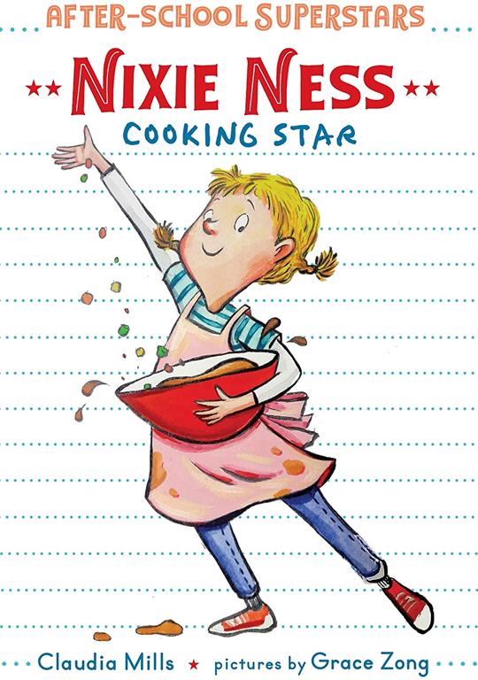 Nixie Ness: Cooking Star (After-School Superstars)