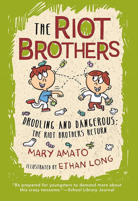 Drooling and Dangerous (The Riot Brothers)