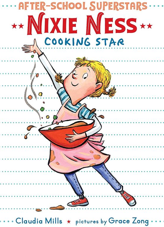 Nixie Ness: Cooking Star (After-School Superstars)