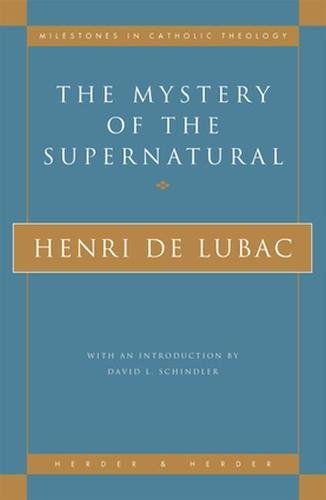 The Mystery of the Supernatural