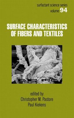 Surface Characteristics of Fibers and Textiles