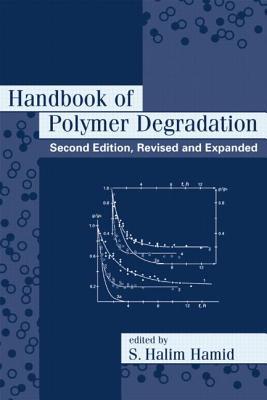 Handbook of Polymer Degradation, Second Edition,