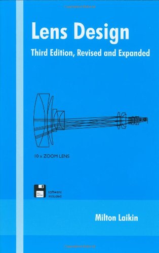 Lens Design (Optical Engineering, Volume 72)