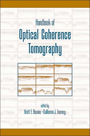 Handbook of Optical Coherence Tomography