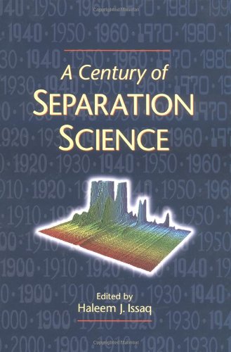 A Century of Separation Science