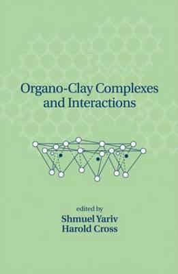 Organo-Clay Complexes and Interactions