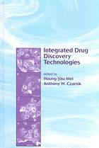 Integrated Drug Discovery Technologies