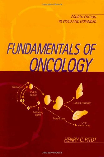 Fundamentals of Oncology, Revised and Expanded