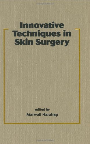 Innovative Techniques in Skin Surgery