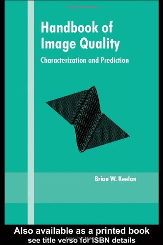 Handbook of Image Quality
