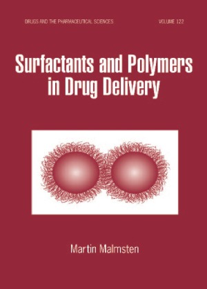 Surfactants and Polymers in Drug Delivery