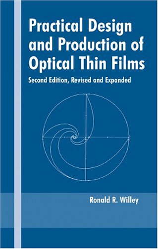 Practical Design and Production of Optical Thin Films