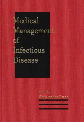 Medical Management of Infectious Disease