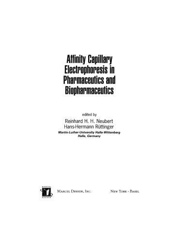 Affinity Capillary Electrophoresis in Pharmaceutics and Biopharmaceutics