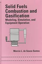 Solid Fuels Combustion and Gasification