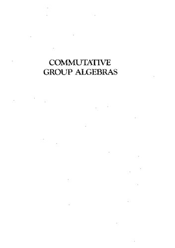 Commutative Group Algebras