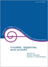 Models, Algebras, and Proofs