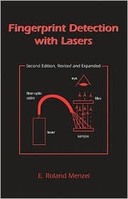 Fingerprint Detection with Lasers, Second Edition,